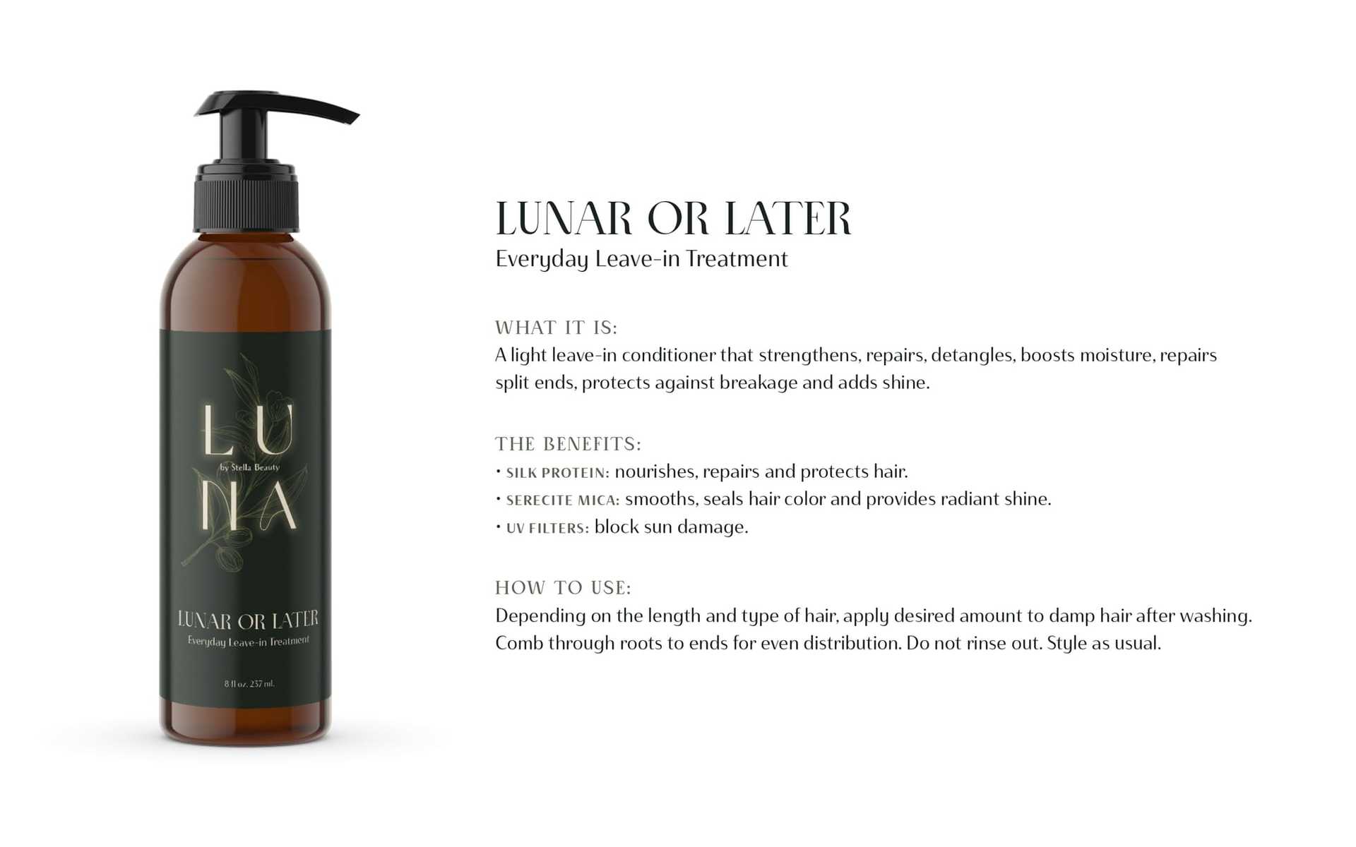 Bottle of Lunar or Later leave-in conditioner with benefits and usage instructions.